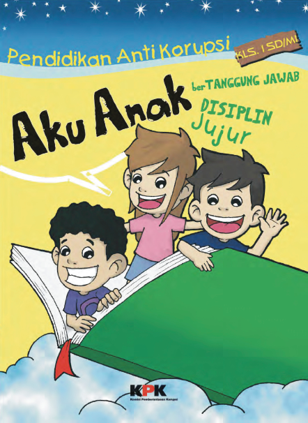 Buku KPK Modul Pendidikan Antikorupsi SD/MI Kelas 1