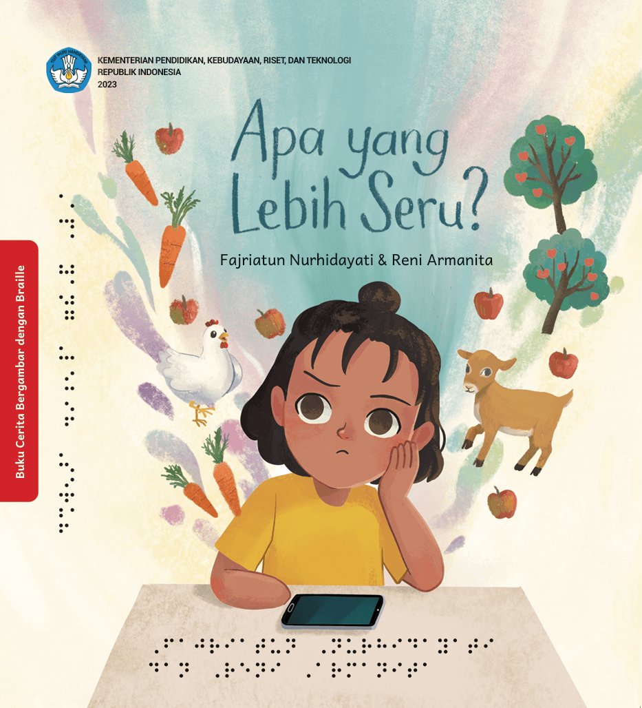 Apa Yang Lebih Seru? (Edisi Braille)