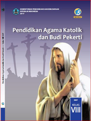 Pendidikan Agama Katolik dan Budi Pekerti Kelas VIII