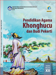 Pendidikan Agama Khonghucu Dan Budi Pekerti Kelas XII