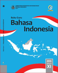 Buku Guru Bahasa Indonesia Kelas XI