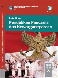Buku Guru Pendidikan pancasila Dan Kewarganegaraan Kelas X