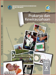 Prakarya dan Kewirausahaan Semester 2 Kelas X
