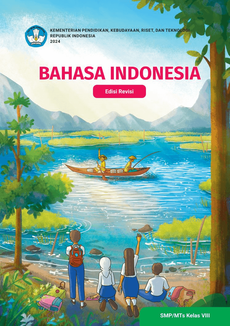 Bahasa Indonesia untuk SMP/MTs Kelas VIII (Edisi Revisi)