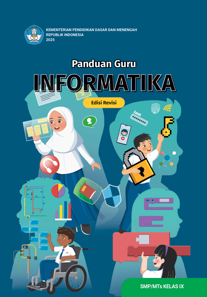 Buku Panduan Guru Informatika untuk SMP/MTs Kelas IX