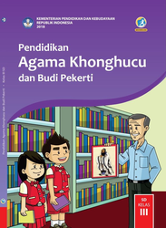 Pendidikan Agama Khonghucu Dan Budi Pekerti Kelas  III