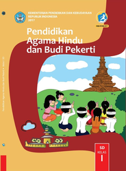 Pendidikan  Agama Hindu Dan Budi pekerti Kelas I