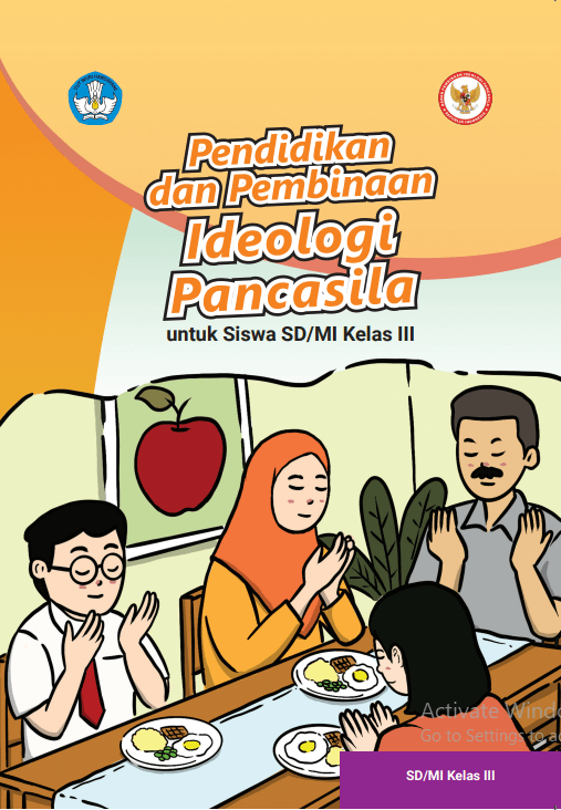 Pendidikan dan Pembinaan Ideologi Pancasila untuk Siswa SD/MI Kelas III